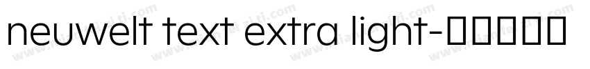 neuwelt text extra light字体转换